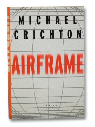 Item #2274038 Airframe. Michael Crichton