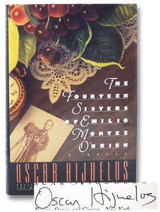 Item #2274121 Fourteen Sisters of Emilio Montez O'Brien: A Novel. Oscar Hijuelos
