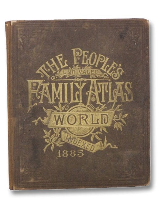 Item #2274855 The People's Unrivaled Family Atlas of the World, Indexed. People's Publishing Co.