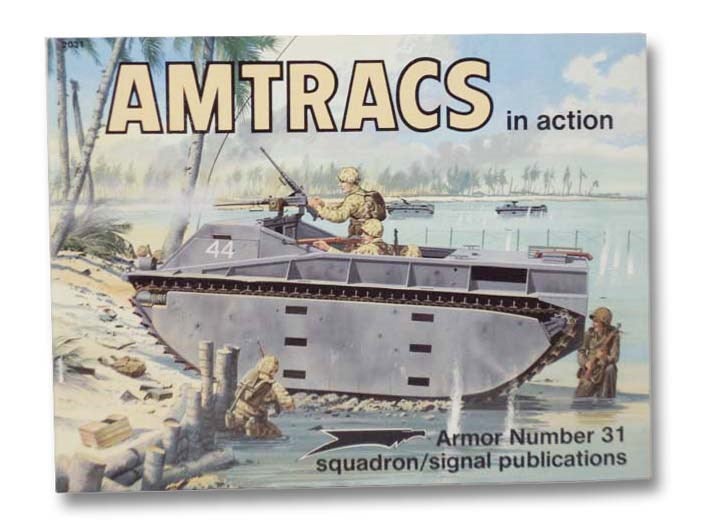 Item #2278387 Amtracs in Action (Armor Number 31). Jim Mesko.