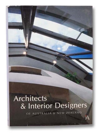 Item #2278403 Architects & Interior Designers of Australia and New Zealand. Images Australia
