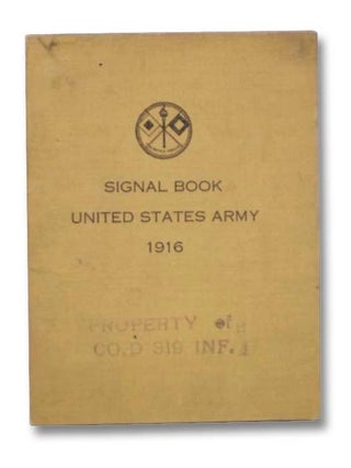 Item #2280073 Signal Book United States Army, 1916. Government Printing Office