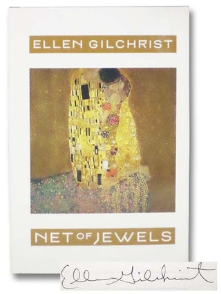 Item #2281779 Net of Jewels. Ellen Gilchrist