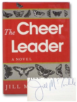 Item #2281882 The Cheer Leader: A Novel. Jill McCorkle