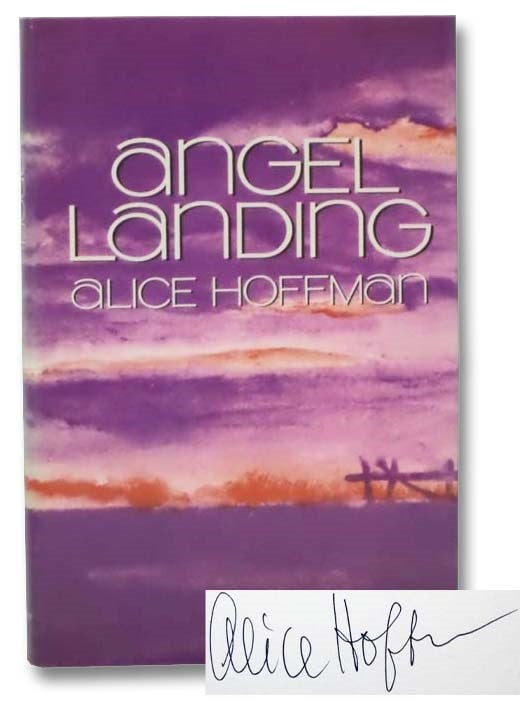 Item #2282005 Angel Landing. Alice Hoffman.