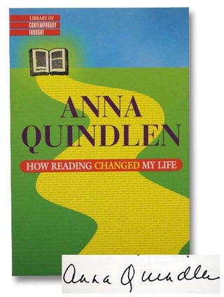 Item #2282377 How Reading Changed My Life (Library of Contemporary Thought). Anna Quindlen