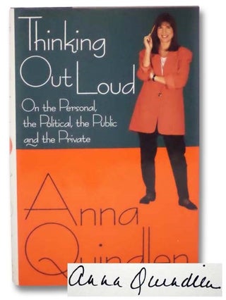 Item #2282380 Thinking Out Loud: On the Personal, the Political, the Public and the Private. Anna...