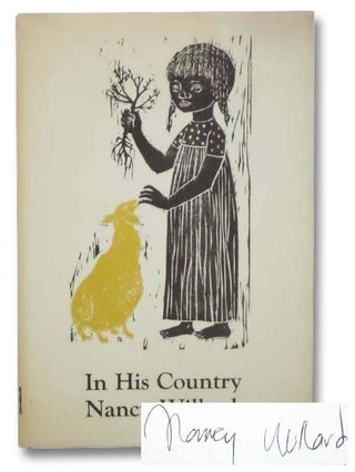 Item #2282582 In His Country (The Generation New Poet Series, Volume IV). Nancy Willard,...