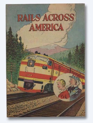 Item #2283072 Rails Across America. Bill Bunce