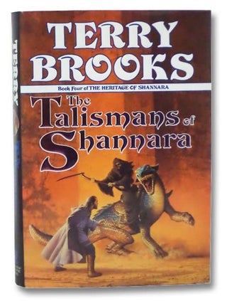 Item #2285465 The Talismans of Shannara (The Heritage of Shannara, Book 4). Terry Brooks