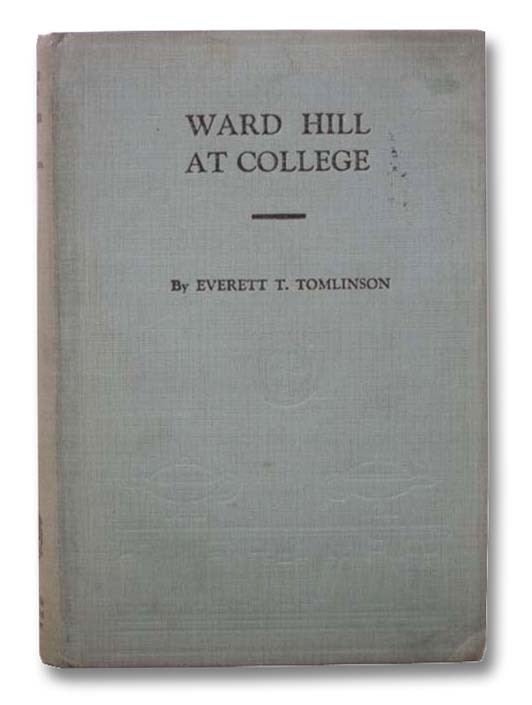 Item #2289161 Ward Hill - At College. Everett T. Tomlinson.