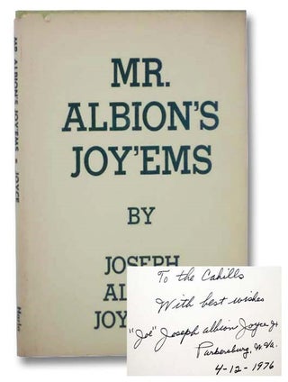 Item #2289605 Mr. Albion's Joy'Ems. Joseph Albion Joyce