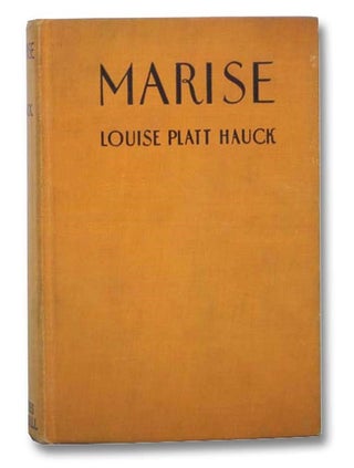 Item #2290200 Marise: A Story for Girls. Louise Platt Hauck