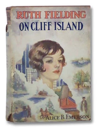 Item #2290319 Ruth Fielding on Cliff Island; or, The Old Hunter's Treasure Box (The Ruth Fielding...