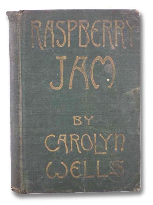 Item #2290338 Raspberry Jam (Fleming Stone, Book 11). Carolyn Wells.