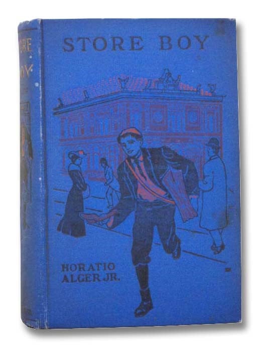 Item #2292355 Store Boy; or, the Fortunes of Ben Barclay. Horatio Alger, Jr.