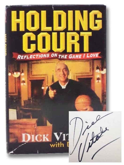 Item #2292541 Holding Court: Reflections on the Game I Love. Dick Vitale.