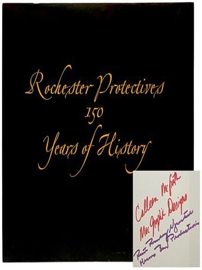 Rochester Protectives: 150 Years of History