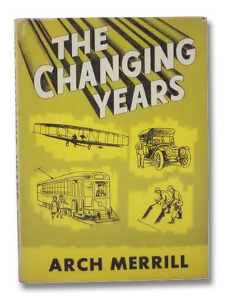 Item #2294600 The Changing Years. Arch Merrill