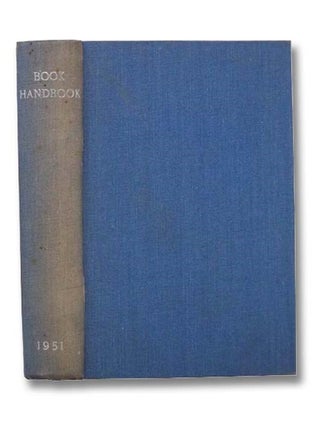 Item #2294680 Book Handbook: An Illustrated Guide to Old and Rare Books. Reginald Horrox