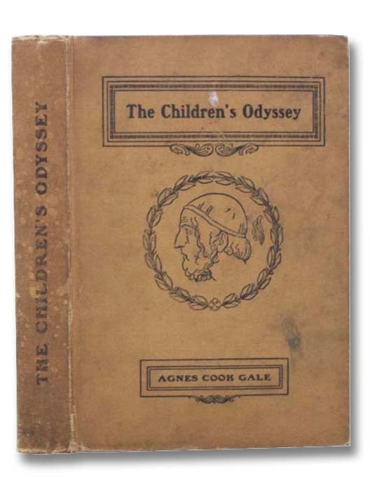 Item #2294786 The Children's Odyssey, with an Introductory Chapter on Greek Myths. Agnes Cook Gale.