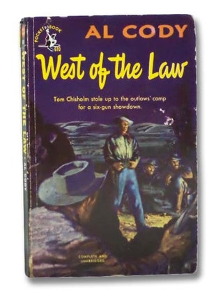 Item #2294848 West of the Law (Pocket Book 610). Al Cody