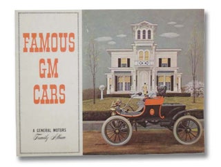 Item #2295885 Famous GM Car: A General Motors Family Album. General Motors