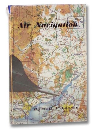 Item #2297104 Air Navigation: 'For GCE Candidates and Those Looking for a Thorough Grounding in...