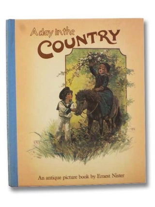 Item #2297561 A Day in the Country. Ernest Nister