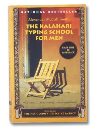 Item #2297722 The Kalahari Typing School for Men (The No. 1 Ladies' Detective Agency, Book 4)....