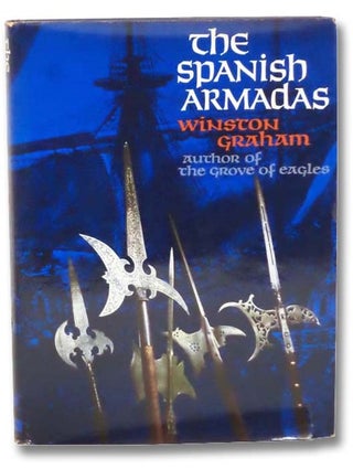 Item #2297807 The Spanish Armadas. Winston Graham