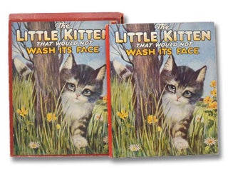 Item #2298473 The Little Kitten That Would Not Wash Its Face. Edna Groff Deihl
