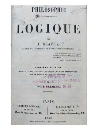 Philosophie Logique, 2 volumes in 1 [Logical Philosophy] [FRENCH TEXT]