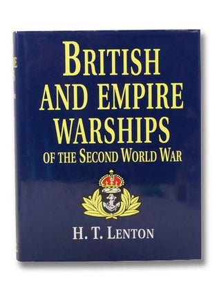 British and Empire Warships of the Second World War. H. T. Lenton.
