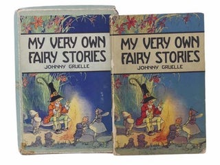 Item #2302006 My Very Own Fairy Stories. Johnny Gruelle