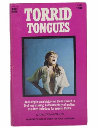 Item #2303039 Torrid Tongues. Carlton Gould