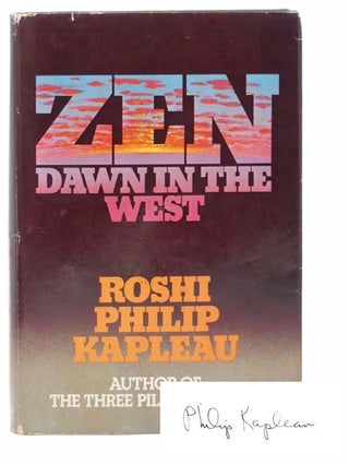Item #2303138 Zen: Dawn in the West. Rosh Philip Kapleau
