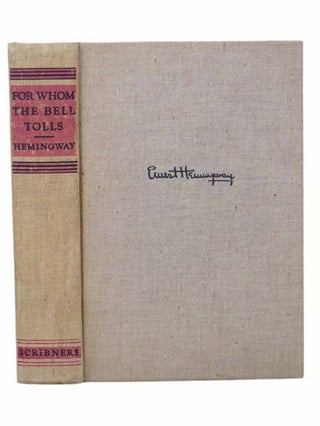 Item #2303164 For Whom the Bell Tolls. Ernest Hemingway