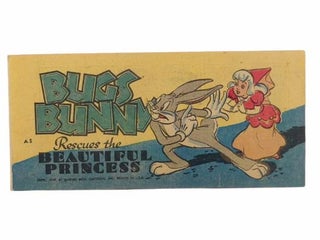 Item #2303841 Bugs Bunny Rescues the Beautiful Princess (Warner Bros. Cartoons, Bugs Bunny Comic...
