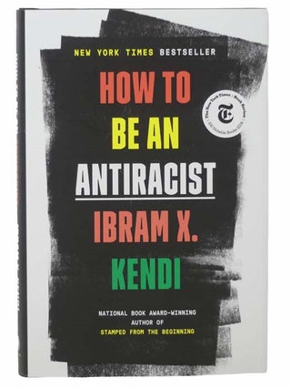 Item #2304415 How to Be an Antiracist. Ibram K. Kendi