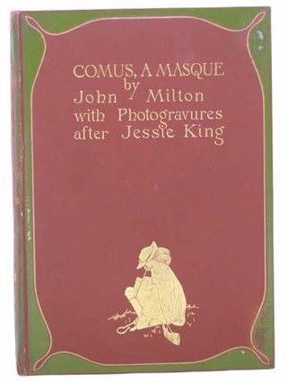 Item #2304545 Comus: A Masque (The Photogravure and Colour Series). John Milton
