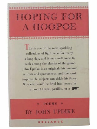 Item #2304988 Hoping for a Hoopoe: Poems [British title of the work originally published as The...