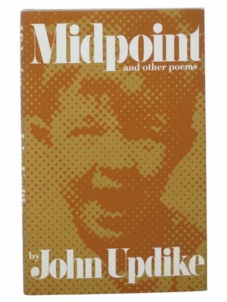 Item #2304989 Midpoint and Other Poems. John Updike