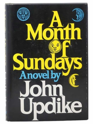 Item #2304990 A Month of Sundays: A Novel. John Updike