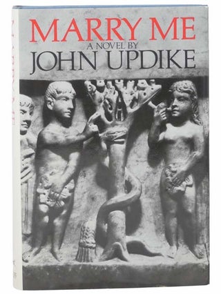 Item #2304991 Marry Me: A Novel. John Updike
