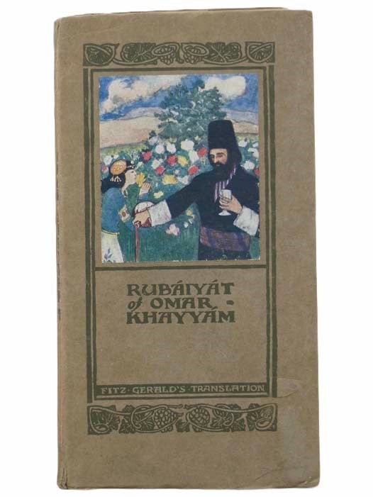 Item #2305228 The Rubaiyat of Omar Khayyam. Omar Khayyam, Edward Fitzgerald.
