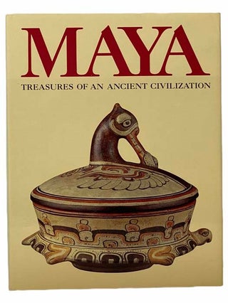 Item #2305363 Maya: Treasures of an Ancient Civilization. Flora S. Clancy, Clemency C. Coggins,...