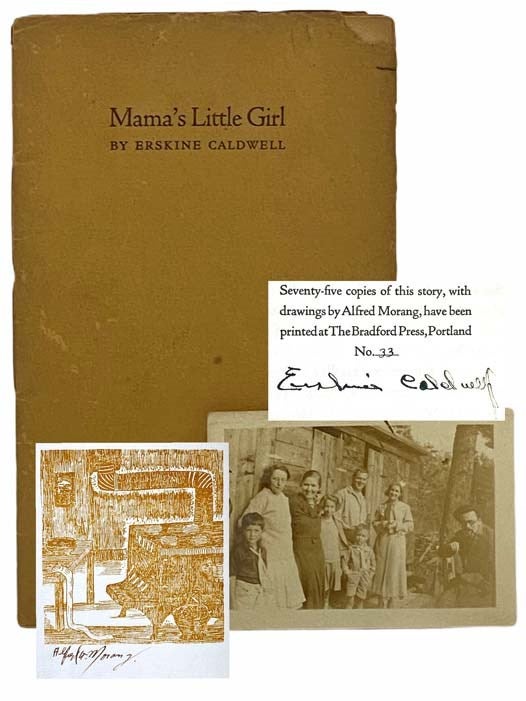 Item #2305597 Mama's Little Girl: A Brief Story [with] 2 1/2 x 3 1/2 Photograph of Author and Family. Erskine Caldwell.
