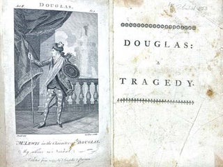 Douglas: A Tragedy. As it is Acted at the Theatre-Royal in Covent-Garden