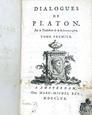 Dialogues de Platon. Par le Traducteur de la Republique, in Two Volumes: Tome Premier; Tome Second.